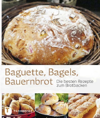 Baguette, Bagels Bauernbrot