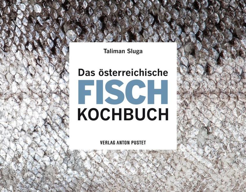 Das Österreichische Fisch Kochbuch