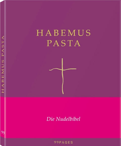Habemus Pasta Habemus Pasta